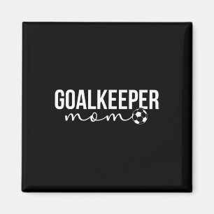Aimant Maman Gardien de but de football Mère d'un gardien