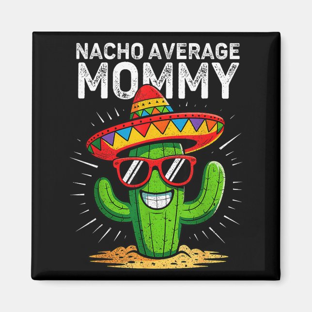 Aimant Maman pas comme les autres, drôle, Cinco de Mayo m (Devant)