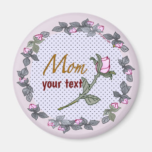 Aimant Maman Rosebud rose personnalisée