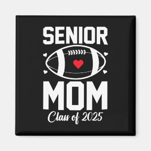 Aimant Maman senior 2025 Maman de football Cl de 2025 Dip