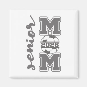 Aimant Maman senior 2026 Athlète de football Parent fier 