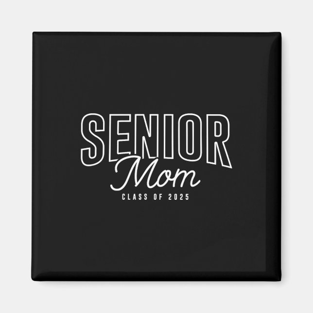 Aimant Maman senior de la promotion 2025 Diplômée Mère fi (Devant)