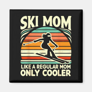 Aimant Maman skieuse comme une maman normale mais en bien