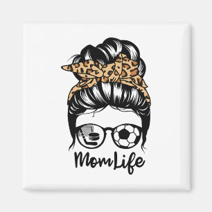 Aimant Maman Vie Messy Bun Cheveux Drôle Soccer Joueur de