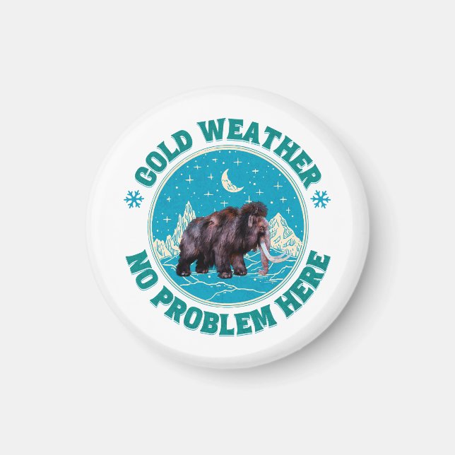 Aimant Mammouth d'hiver Humour de Froid (Devant)