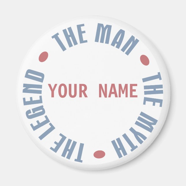 Aimant Man Myth Legend personnalisable (Devant)