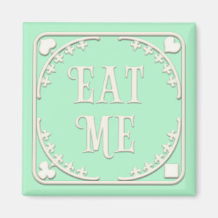 Aimant "Mange-moi" Wonderland Tea Party invitant Green
