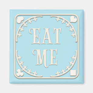 Aimant "Mange-moi" Wonderland Tea Party Tentative Blue