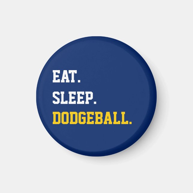 Aimant Mange Sleep Dodgeball (Devant)