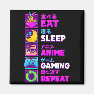 Aimant Manger Dormir Anime Jeux Répéter Kawaii Otaku Anim