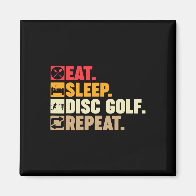 Aimant Manger Dormir Disc Golf Répéter Garçons Filles Ado (Devant)