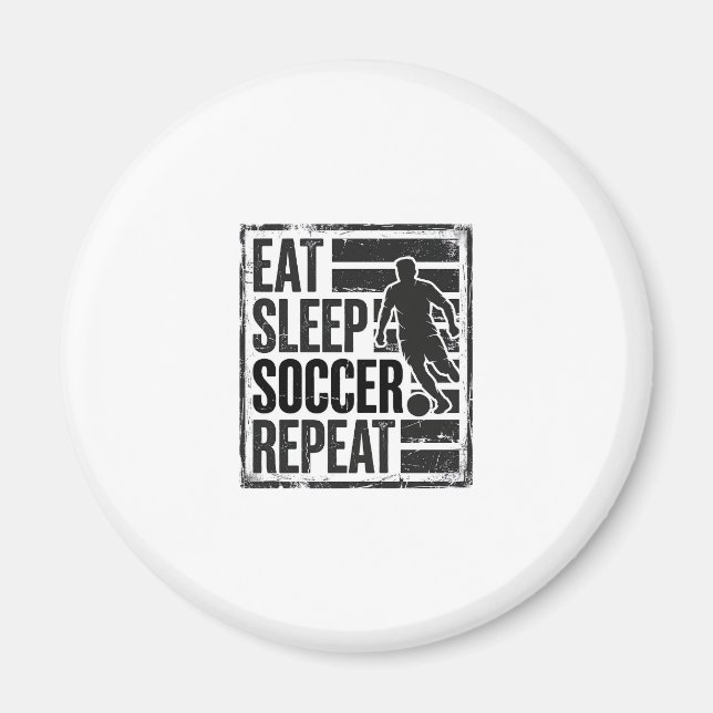 Aimant Manger Dormir Football Répéter Conception de Chemi (Devant)