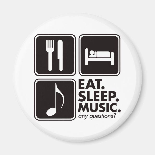 Aimant Manger la musique du sommeil - Noir (Devant)