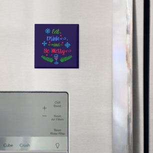 Aimant Mangez, buvez et soyez joyeux, Fêtes de Noël, ZSSP