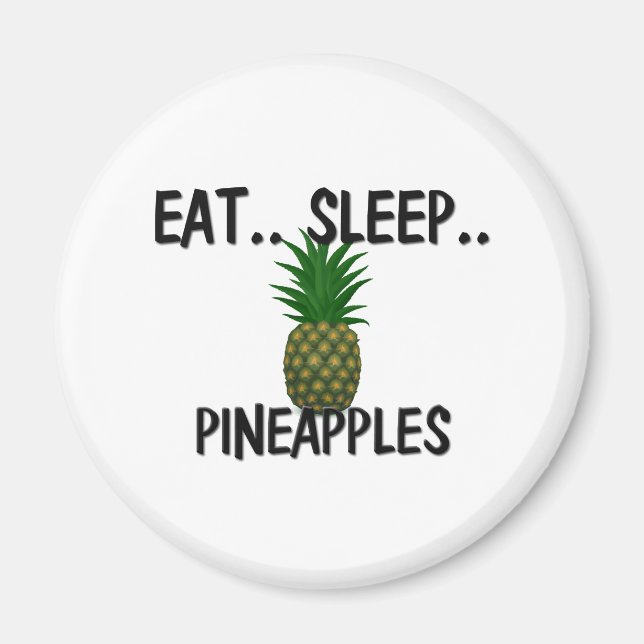 Aimant Mangez des ANANAS du sommeil (Devant)
