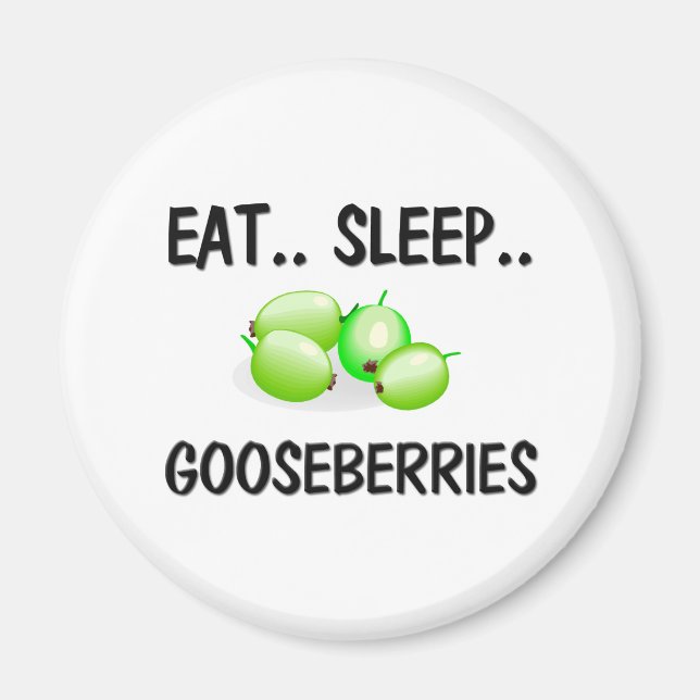 Aimant Mangez des GOOSEBERRIES de sommeil (Devant)
