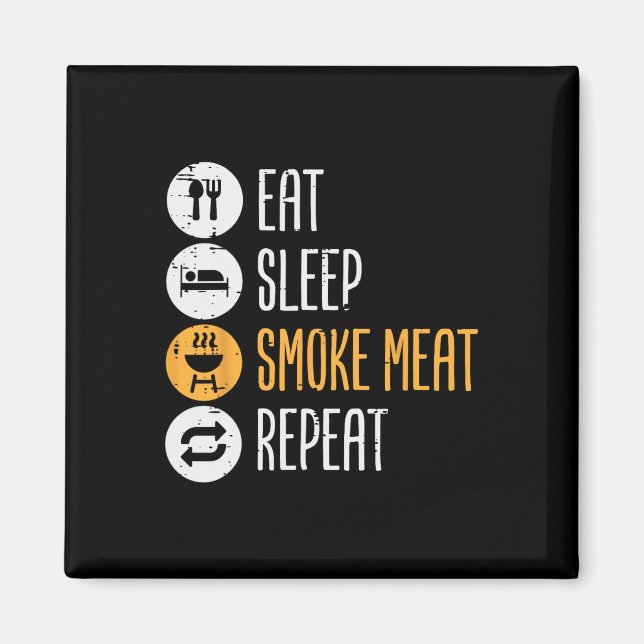 Aimant Mangez Du Sommeil Grill Viande Répéter Le Barbecue (Devant)