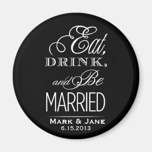 Aimant Mangez et soyez mariés