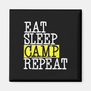 Aimant Mangez Le Camp De Sommeil Répéter - Camping Camper