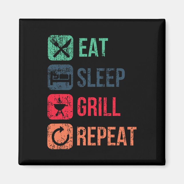 Aimant Mangez le grill du sommeil Répéter (Devant)