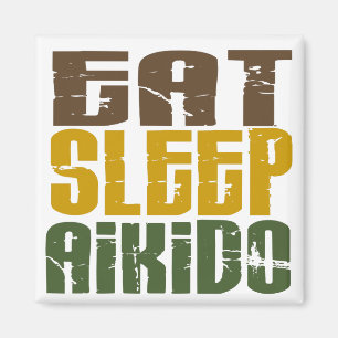 Aimant Mangez le sommeil Aikido 1