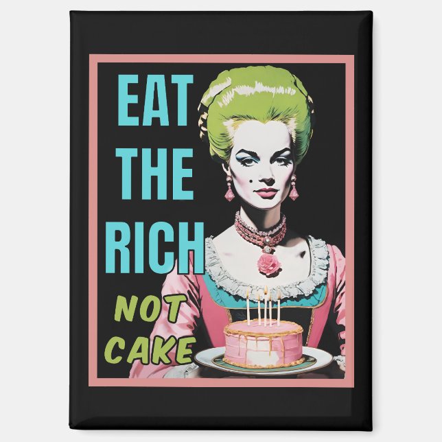 Aimant Mangez les riches, pas le gâteau (Recto)