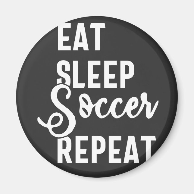 Aimant mangez sommeil soccer répéter (Devant)