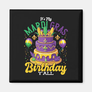 Aimant Mardi Gras Anniversaire C'est My Mardi Gras Birt