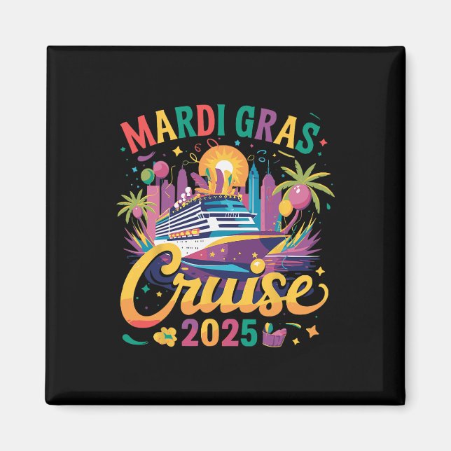 Aimant Mardi Gras Carnival Cruise 2025 Family Cruising Ma (Devant)
