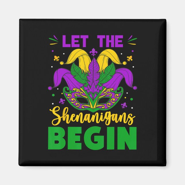 Aimant Mardi Gras Costume Laisser Les Shenanigans Commenc (Devant)