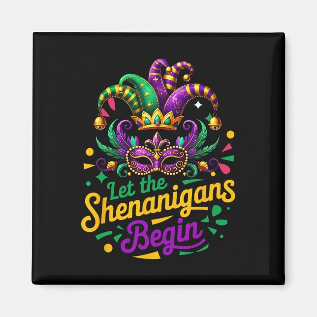 Aimant Mardi Gras Laisser Les Shenanigans Commencer Les H (Devant)