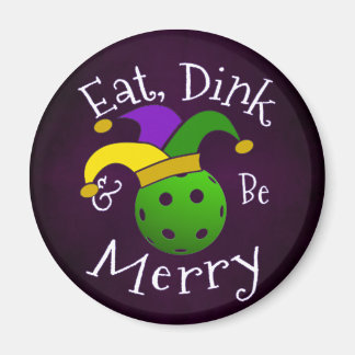 Aimant Mardi Gras Pickleball Eat Dink Be Joyeux