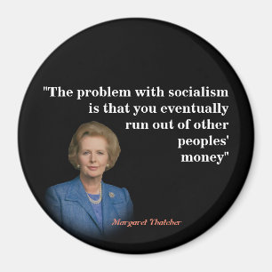 Aimant Margaret Thatcher Citation Sur Le Socialisme