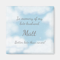 "Mari Mieux Tard Que Jamais" Drôle Personnalisé