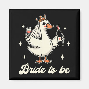 Aimant Mariée Babe Mariage Fête des mariées Silly Goose B