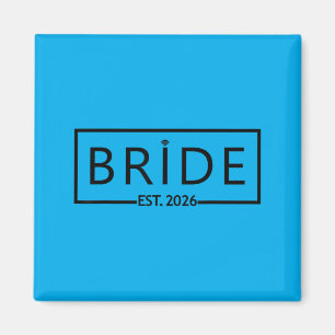 Aimant Mariée Est 2026 Mariage Enterrement de Vie de Jeun