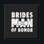 Aimant Mariées Homme D'Honneur Mariage Tee Bachelor Bache<br><div class="desc">Mariées Homme D'Honneur Mariage Tee Bachelor Bachelor Bachelorette Party</div>