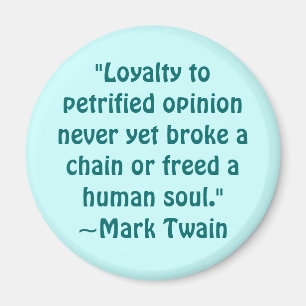 Aimant Mark Twain a pétrifié la citation d'opinion