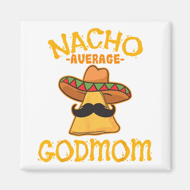 Aimant Marraine mexicaine Nacho moyenne Cinco De Mayo (Devant)