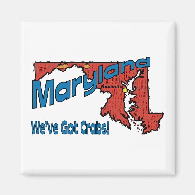 Aimant Maryland MD US Motto ~ Nous avons des crabes (Devant)