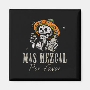 Aimant Mas Mezcal Por Favoriser Funny Cinco De Mayo Barte