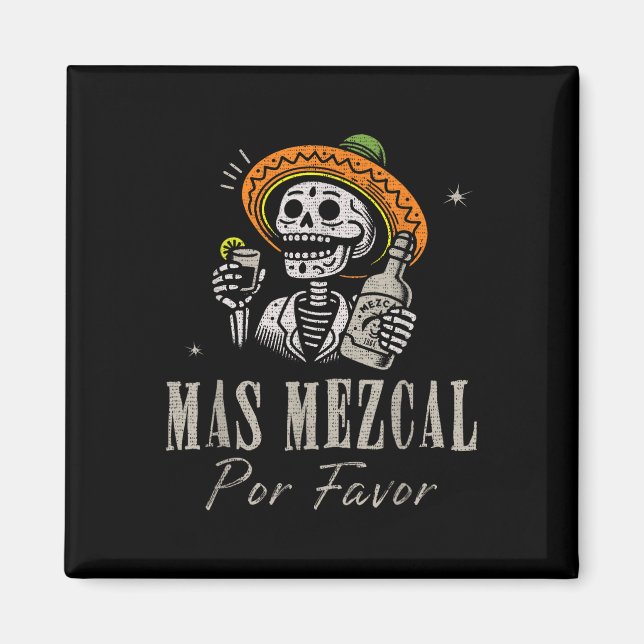 Aimant Mas Mezcal Por Favoriser Funny Cinco De Mayo Barte (Devant)