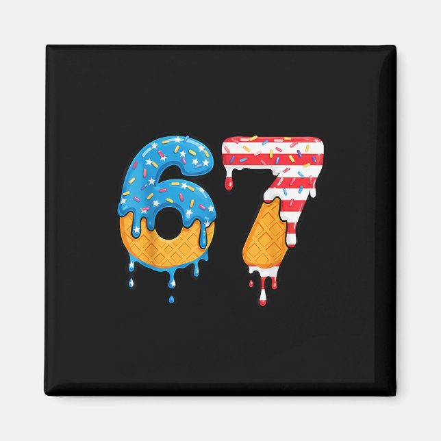 Aimant Mason 67 Glace Dégoulinante Mème Six Sept Drapeau  (Devant)