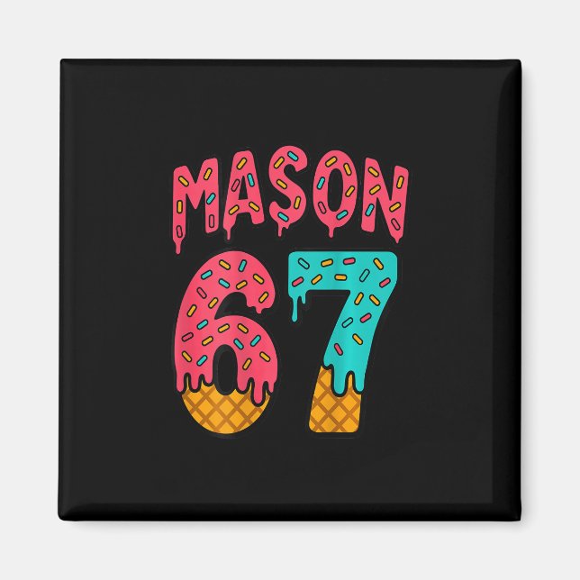 Aimant Mason 67 Glace Mignon Mème Six Sept (sur Ck)  (Devant)