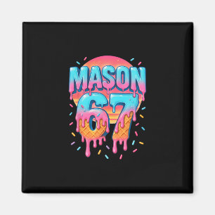 Aimant Mason 67 Mème Crème Glacée Vendre Dégoulinade 6 7 