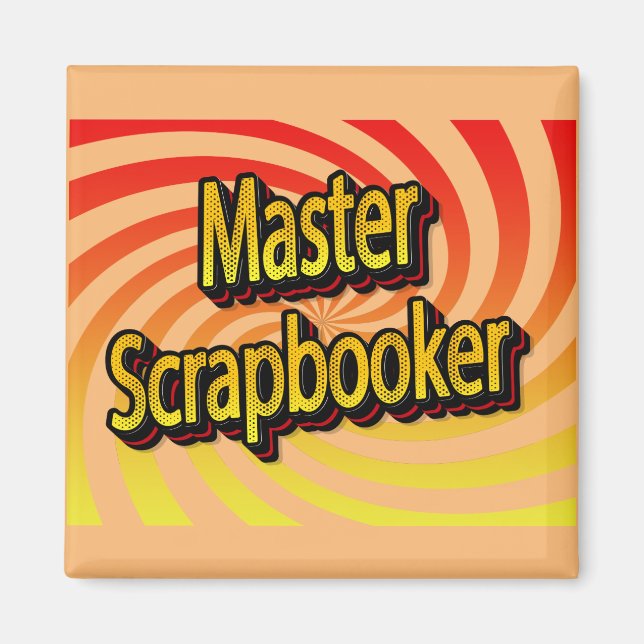 Aimant "Master Scrapbooker" (Devant)