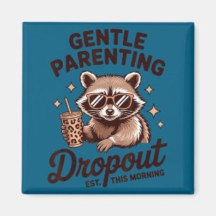 Aimant Maternité drôle Parentage doux Humour Drout Citati
