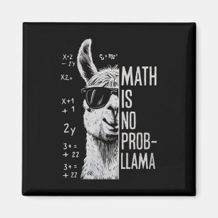 Aimant Math Is No Prob-llama Drôle Lama Homme Femmes