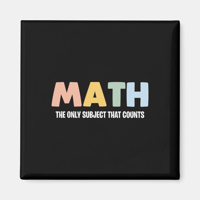 Aimant Math La Seule Matière Qui Compte - Thé Tasse Drôle (Devant)