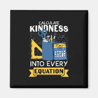 Math Teacher Calculate Kindness